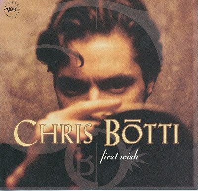 BOTTI, CHRIS - FIRST WISH