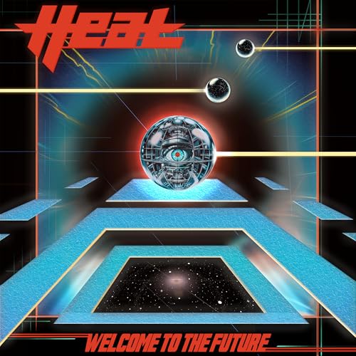 H.E.A.T. - WELCOME TO THE FUTURE