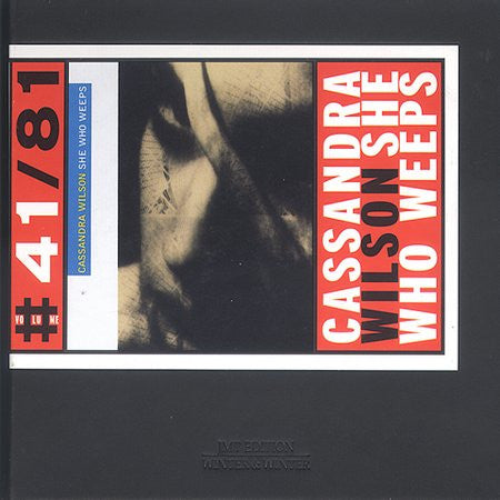 WILSON, CASSANDRA - SHE WHO WEEPS