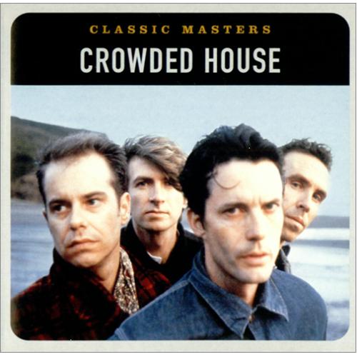 CROWDED HOUSE - CLASSIC MASTERS