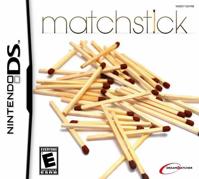 MATCHSTICK - DS
