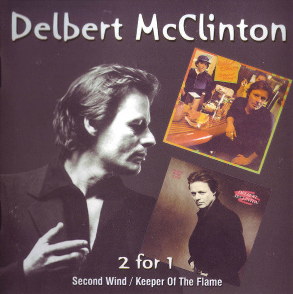 MCCLINTON, DELBERT - SECOND WIND/KEEPER OF THE FLAME