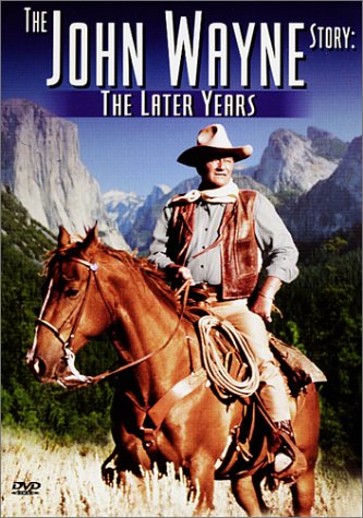 WAYNE, JOHN - DVD-JOHN WAYNE STORY: THE LATER YEARS