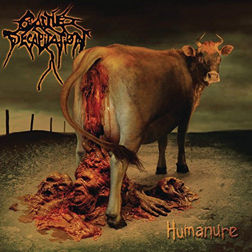 CATTLE DECAPITATION - HUMANURE