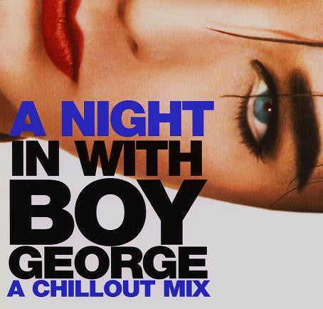 BOY GEORGE - A NIGHT IN WITH...