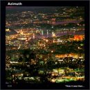 AZIMUTH - HOW IT WAS THEN NEVER AGAIN