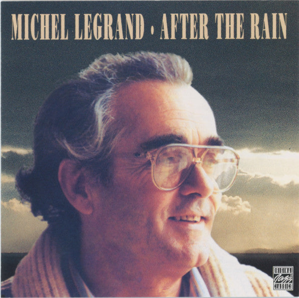 LEGRAND, MICHEL - AFTER THE RAIN