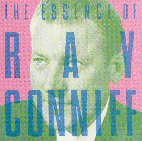 CONNIFF, RAY - ESSENCE OF RAY CONNIFF
