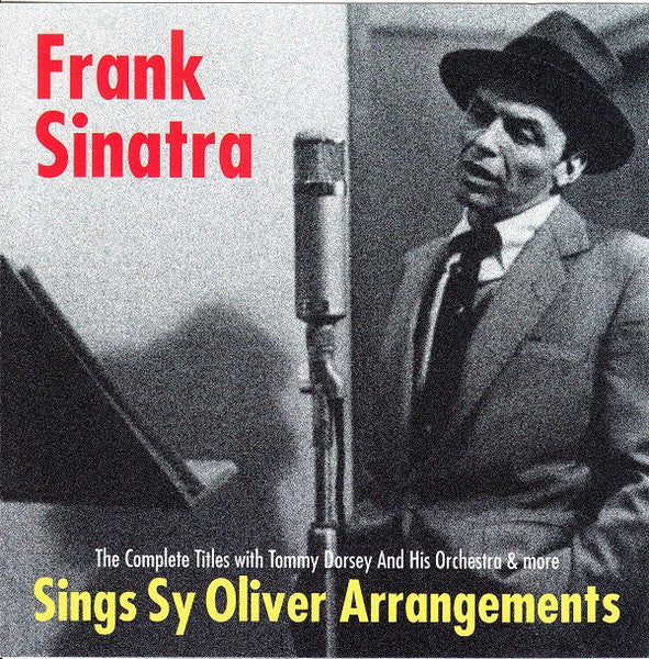 SINATRA, FRANK - SINGS SY OLIVER ARRANGEMENTS
