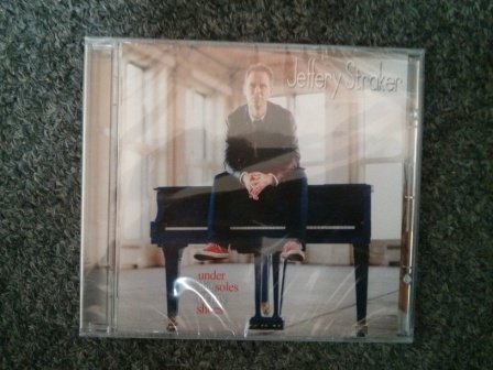 STRAKER, JEFFERY - UNDER THE SOLES OF MY SHOES