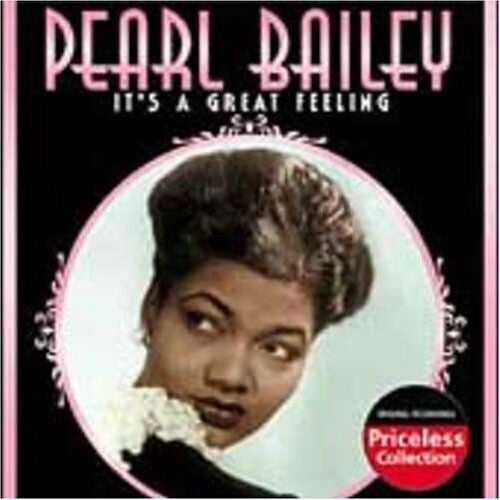 BAILEY, PEARL - IT'S A GREAT FEELING