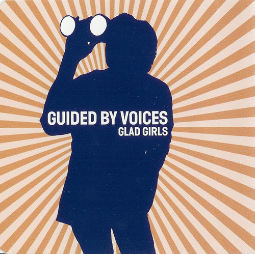 GUIDED BY VOICES - GLAD GIRLS (CDS)