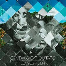 CYMBALS EAT GUITARS - LENSES ALIEN