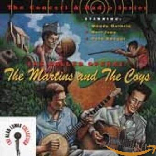 LOMAX, ALAN - MARTINS & THE COYS: BALLAD...