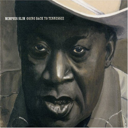 MEMPHIS SLIM - GOING BACK TO TENNESSEE