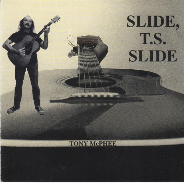 MCPHEE, TONY - SLIDE T.S. SLIDE