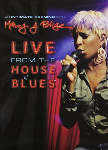 BLIGE, MARY J. - DVD-LIVE FROM THE HOUSE OF BLUES