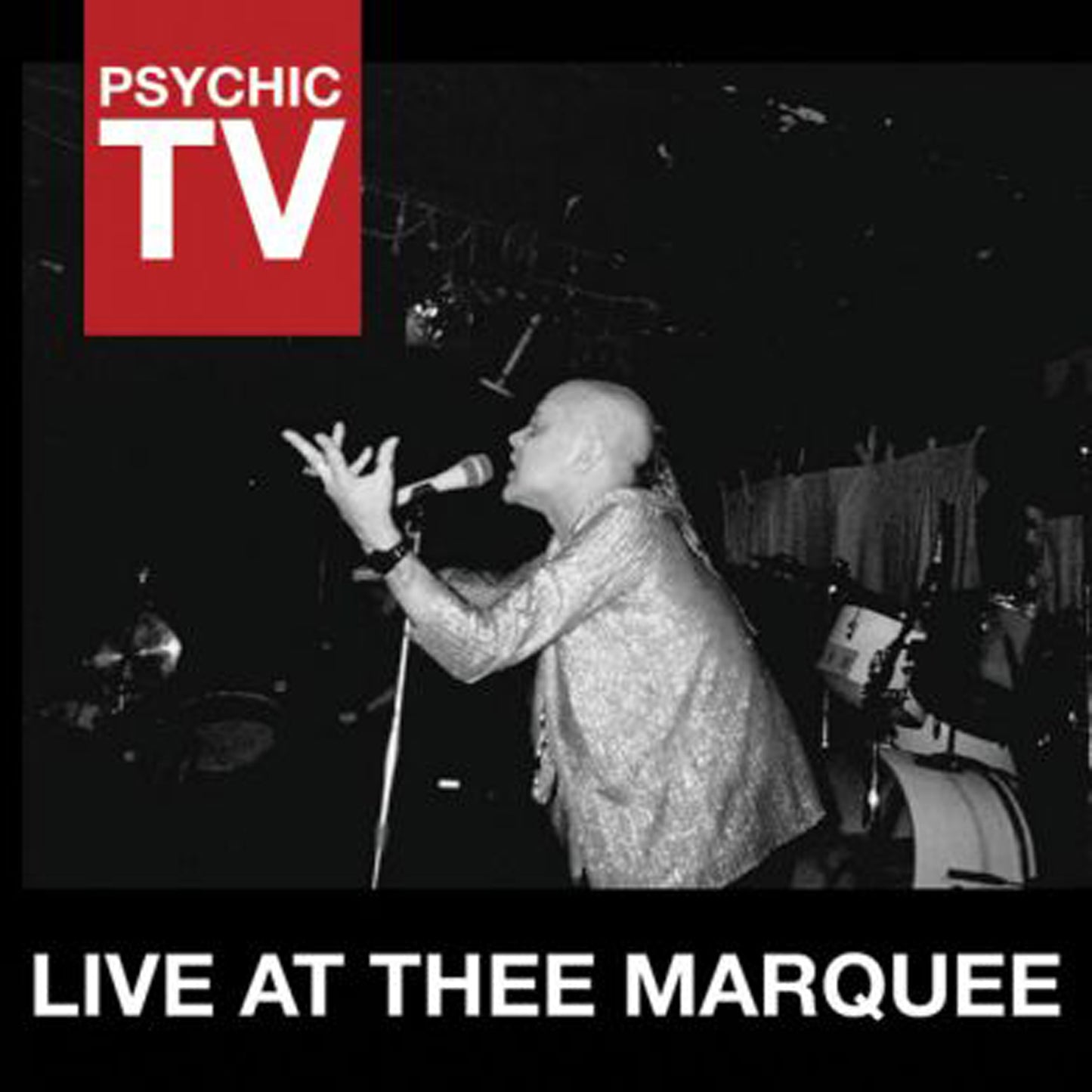 PSYCHIC TV - LIVE AT THEE MARQUEE