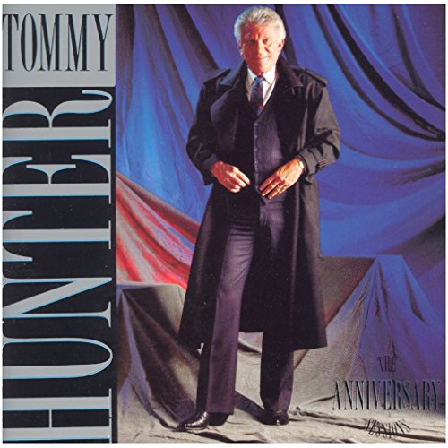 HUNTER, TOMMY - ANNIVERSARY SESSIONS