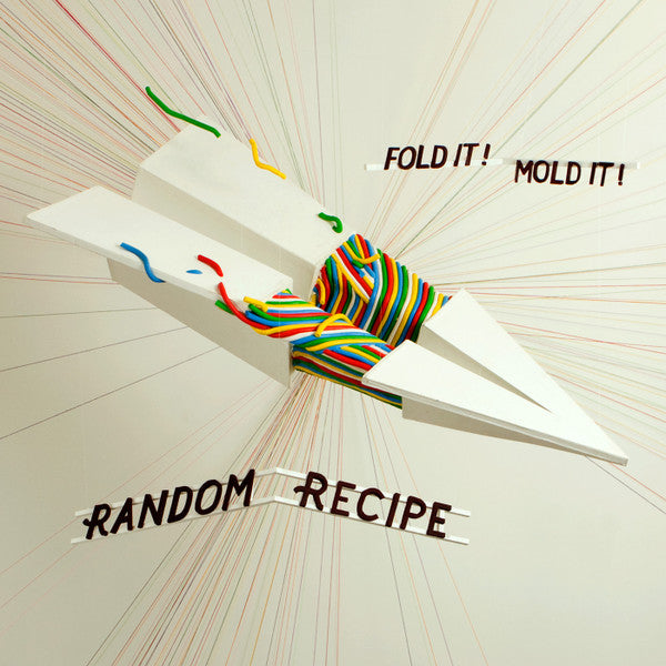 RANDOM RECIPE - FOLD IT! MOLD IT!