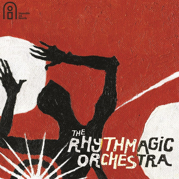 RHYTHMAGIC ORCHESTRA, THE - THE RHYTHMAGIC ORCHESTRA