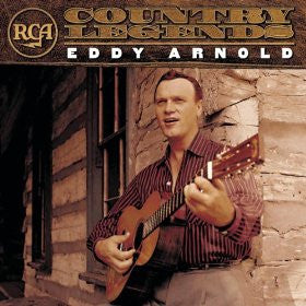 ARNOLD, EDDY - RCA COUNTRY LEGENDS (REMASTERED)