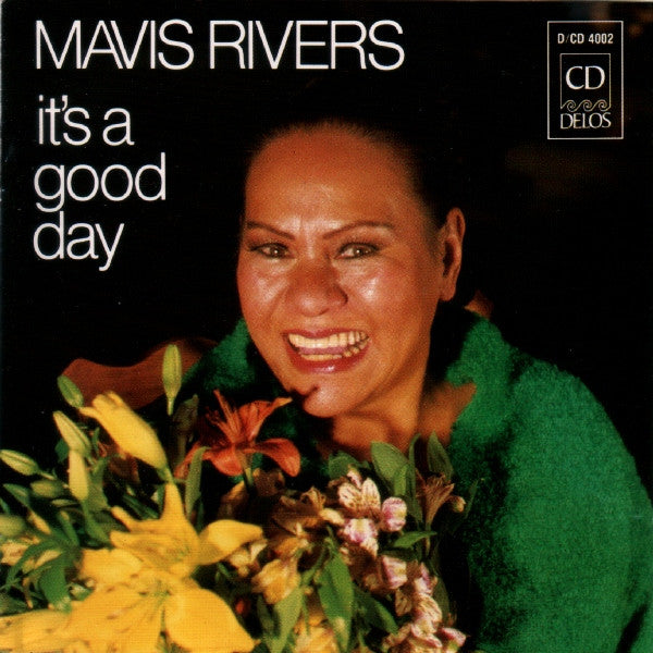 RIVERS, MAVIS - IT'S A GOOD DAY