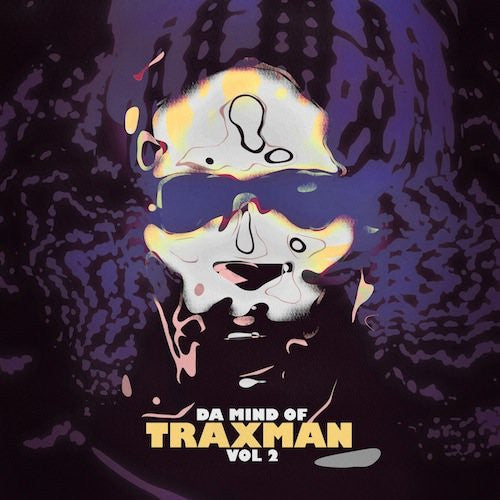 TRAXMAN - DA MIND OF TRAXMAN V2