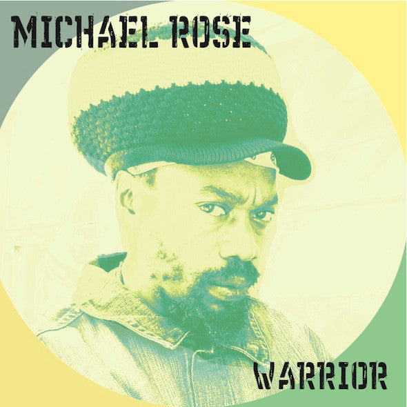 ROSE, MICHAEL - WARRIOR