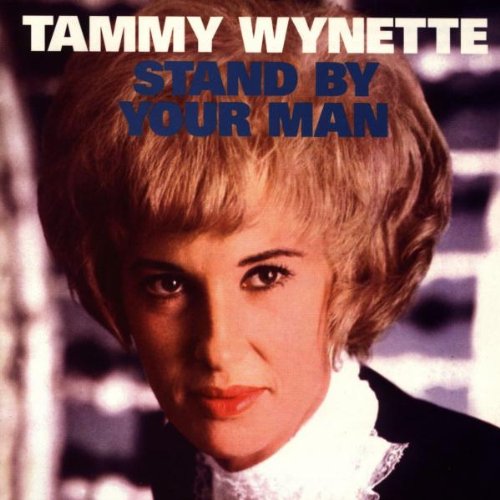 WYNETTE, TAMMY - STAND BY YOUR MAN-REMASTERED