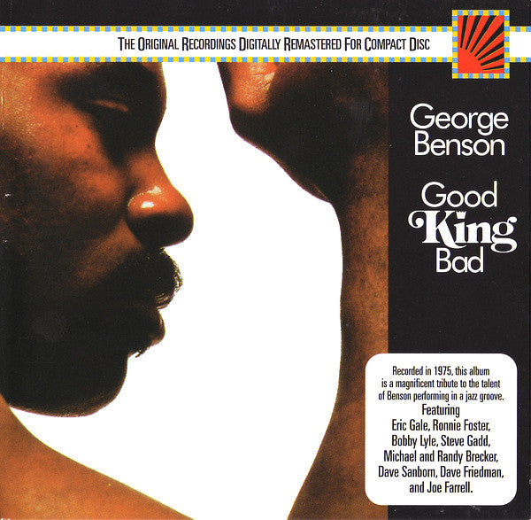 BENSON, GEORGE - GOOD KING BAD