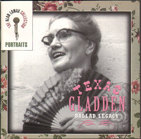 GLADDEN, TEXAS - BALLAD LEGACY (REMASTERED)