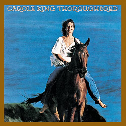 CAROLE KING - THOROUGHBRED