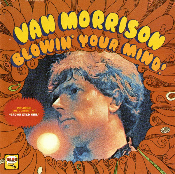 MORRISON, VAN - BLOWIN' YOUR MIND