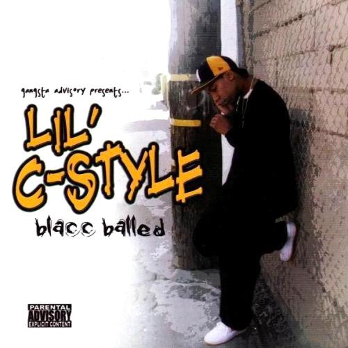 LIL' C STYLE - BLACC BALLED
