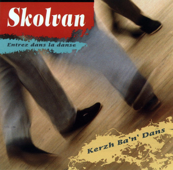 SKOLVAN - KERZH BA'N'DANS