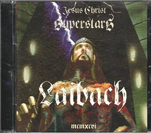 LAIBACH - JESUS CHRIST SUPERSTARS