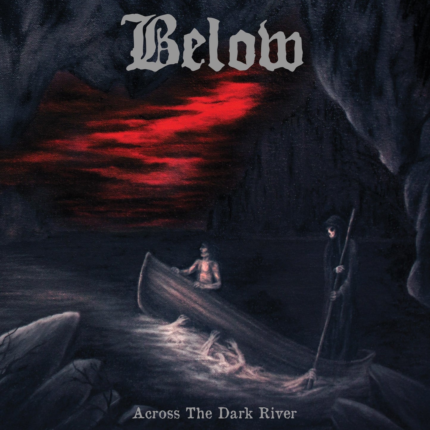 BELOW - ACROSS THE DARK RIVER
