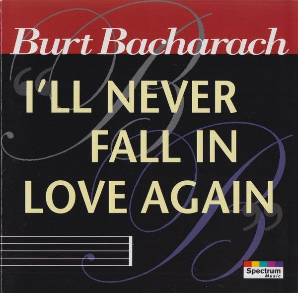 BACHARACH, BURT - I'LL NEVER FALL IN LOVE AGAIN