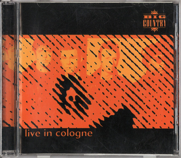 BIG COUNTRY - LIVE IN COLOGNE