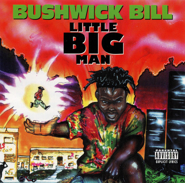 BUSHWICK BILL - LITTLE BIG MAN