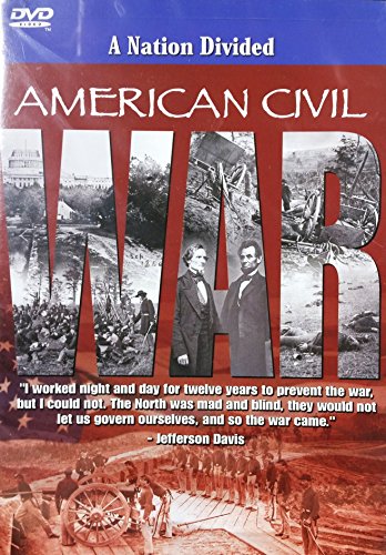 CIVIL WAR: A NATION DIVIDED