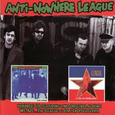 ANTI-NOWHERE LEAGUE - WE ARE THE LEAGUE/LIVE IN YUGO