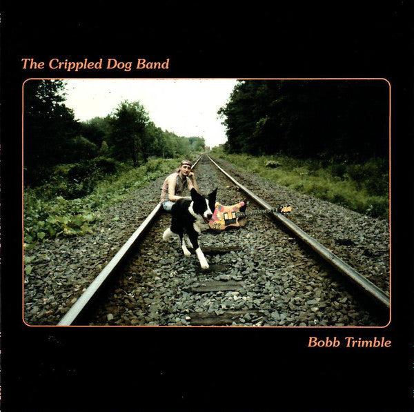TRIMBLE, BOBB - CRIPPLED DOG BAND