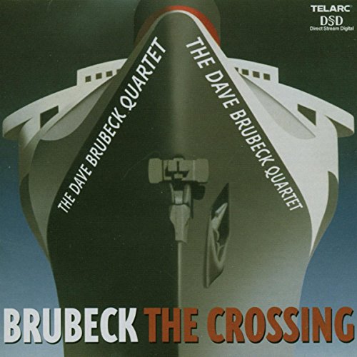 BRUBECK, DAVE - CROSSING, THE