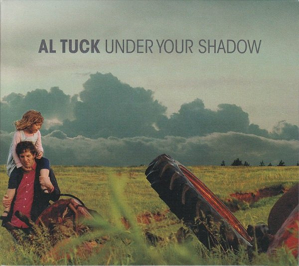 TUCK, AL - UNDER YOUR SHADOW