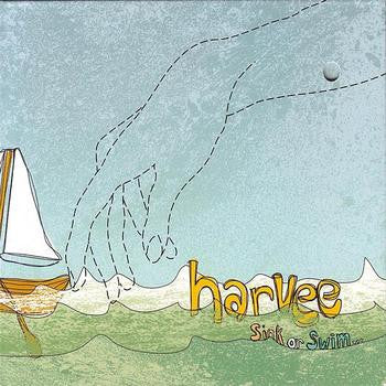 HARVEE - SINK OR SWIM