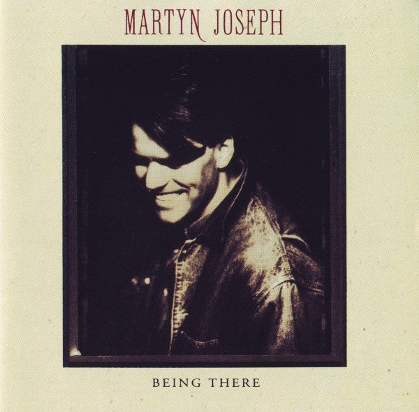 JOSEPH, MARTYN - BEING THERE