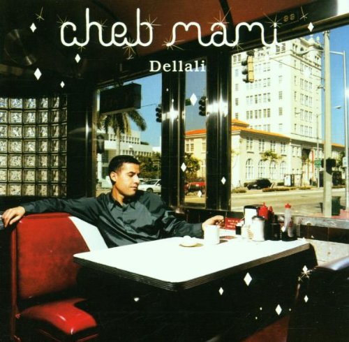 CHEB MAMI - DELLALI