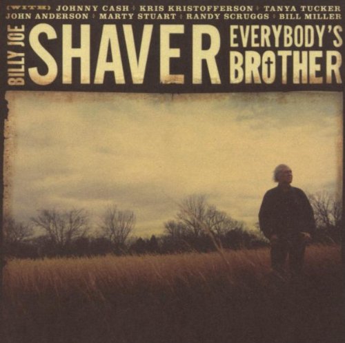 SHAVER, BILLY JOE - EVERYBODY'S BROTHER